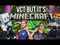 VCT but it's minecraft