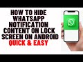 how to hide whatsapp notification content on lock screen on android
