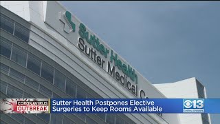 Sutter Health Postpones Elective Surgeries