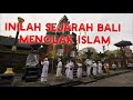 Mengapa Bali Menolak Islam?