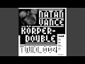 Körper-Double (Junkie Digital Remix)