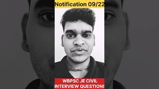 WBPSC JE CIVIL (09/22) INTERVIEW QUESTION AND ANSWER #nirman_sahayak #wbpscje