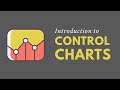 Introduction to Statistical Process Control Charts (Lean Six Sigma)