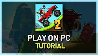 How To Play Hill Climb Racing 2 on PC & Mac