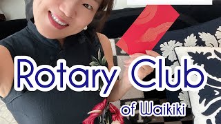 Aloha🌺【ロータリクラブ】Rotary Club of Waikiki で旧正月のイベント♡at Waikiki Yatch Club