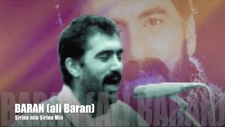 Ali BARAN  Dersim - Şirina Min [Official Music Video ©Baran_Müzik]