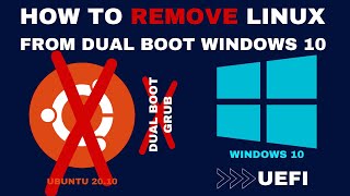 How to Remove Ubuntu from Dualboot windows 10 | UEFI | Step By Step (2021)