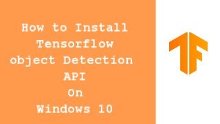 Tensorflow Object detection | Install Tensorflow object Detection API setup windows Part-4