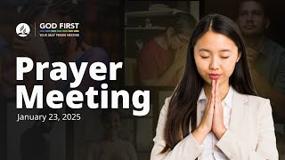 God First: Your Daily Prayer Meeting #893