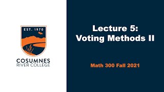 Voting Methods II