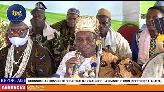 BENIN/CULTURE: HOUNNONGAN XOSSOU DEFODJI TCHEDJI 2 MAGNIFIE LA DIVINITE THRON KPETO DEKA ALAFIA