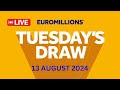 The National Lottery Euromillions Draw Live Results From Tuesday 13 August 2024 | euromillions live