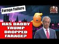 Farage Dropped By Trump and Not Taking It Well