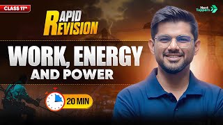 Work Energy and Power | CBSE Class 11th Physics | Full Chapter in 2️⃣0️⃣ Mins🔥 | Rapid Revision