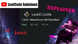 LeetCode 1323. Maximum 69 Number Solution Explained - Java