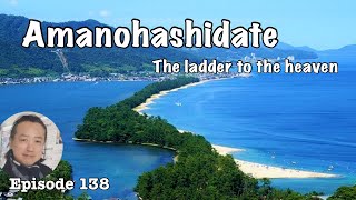 Amanohashidate, one of the three most scenic spots in Japan