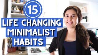 15 MINIMALIST HABITS That Completely Changed My Life