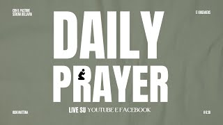 DAILY PRAYER | 30 GENNAIO 2025 | IL DIGIUNO: UNO STILE DI VITA | PASTORE SERENA BELLAVIA-LUIGI D’A