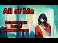 All of Me - but every lyric is an AI generated image