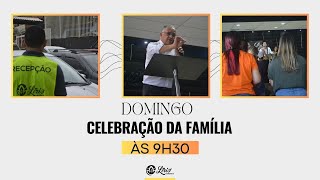 ONDE ESTÃO SUAS EXPECTATIVAS? | DOMINGO CELEBRAÇÃO DA FAMÍLIA | 12.01 | 09H30