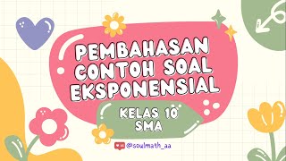 Pembahasan Soal Eksponensial Kelas 10 SMA