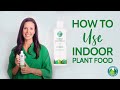 How to Use Indoor Plant Food | Houseplant Resource Center