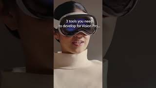 How to develop for apple vision pro