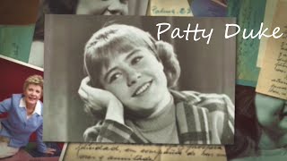 Patty Duke In Memoriam
