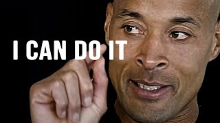 I CAN DO IT. BECOME THE BEST VERSION OF YOURSELF - David Goggins Motivational Speech