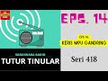 TUTUR TINULAR - Seri 418 Episode 14. Keris Mpu Gandring [HQ Audio]