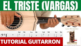 El Triste (Guitarrón) Mariachi Vargas de Tecalitlán TUTORIAL