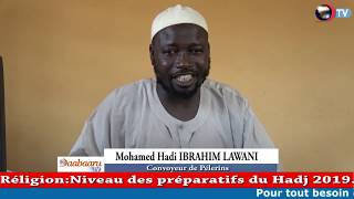 RELIGION: Niveau des préparatifs du Hadj 2019