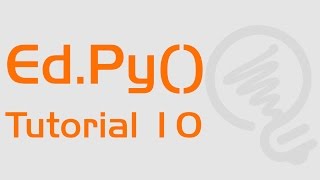 EdPy: Tutorial 10 - Objects and Classes