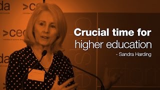 A crucial time in higher education in Australia - Prof. Sandra Harding