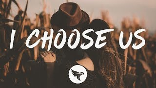 VOTH - I Choose Us (Lyrics)