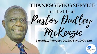 Celebrating the Life of Pastor Dudley McKenzie | 01.02.2025 | RGA