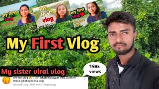 My First vlog 🔥😍 || my first vlog viral || My First Vlog 3rd lahar || @nikiayushvlog9406