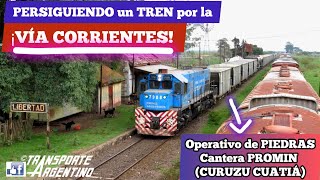 ‼️PERSIGUIENDO un TREN por la VÍA CORRIENTES‼️- Operativo CANTERA PROMIN (CURUZU CUATIÁ) - 09/06/23