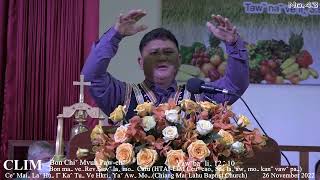 Ceˇ Maiˍ Laˇ Huˍ Iˉ Kaˆ Tuˍ Ve HKri‸ Yaˇ Awˬ Moˍ (Chiang Mai Lahu Baptist Church 26 November)Ep.43