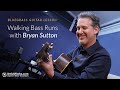 Bluegrass Guitar Lesson: Walking Bass Lines with Bryan Sutton || ArtistWorks