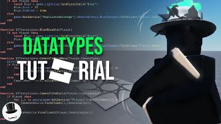 [EP 02] Introduction To DataTypes | Beginner Roblox Playlist