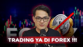 Lebih Cuan Mana Trading Forex Atau Crypto ?