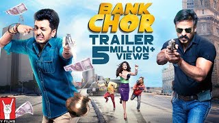 Bank Chor | Official Trailer | Riteish Deshmukh | Vivek Anand Oberoi | Rhea Chakraborty