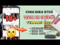 Cara Membuka Situs Yang Diblokir 2024