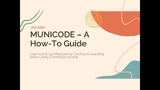 MUNICODE | A How-To Guide | Searching of County Commission Records
