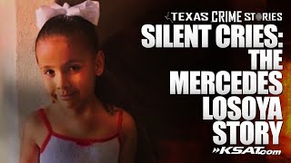 Silent Cries: The Mercedes Losoya Story