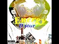 Dj redee x D star Energy