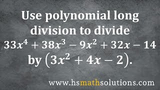 Polynomial Long Division, Dividing by Quadratic, No Remainder (Example)