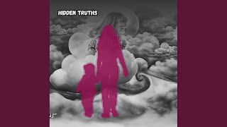 Hidden Truths