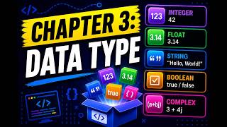 Chapter 3: Data Types | Python for Beginners (Easy Explanation) 🚀